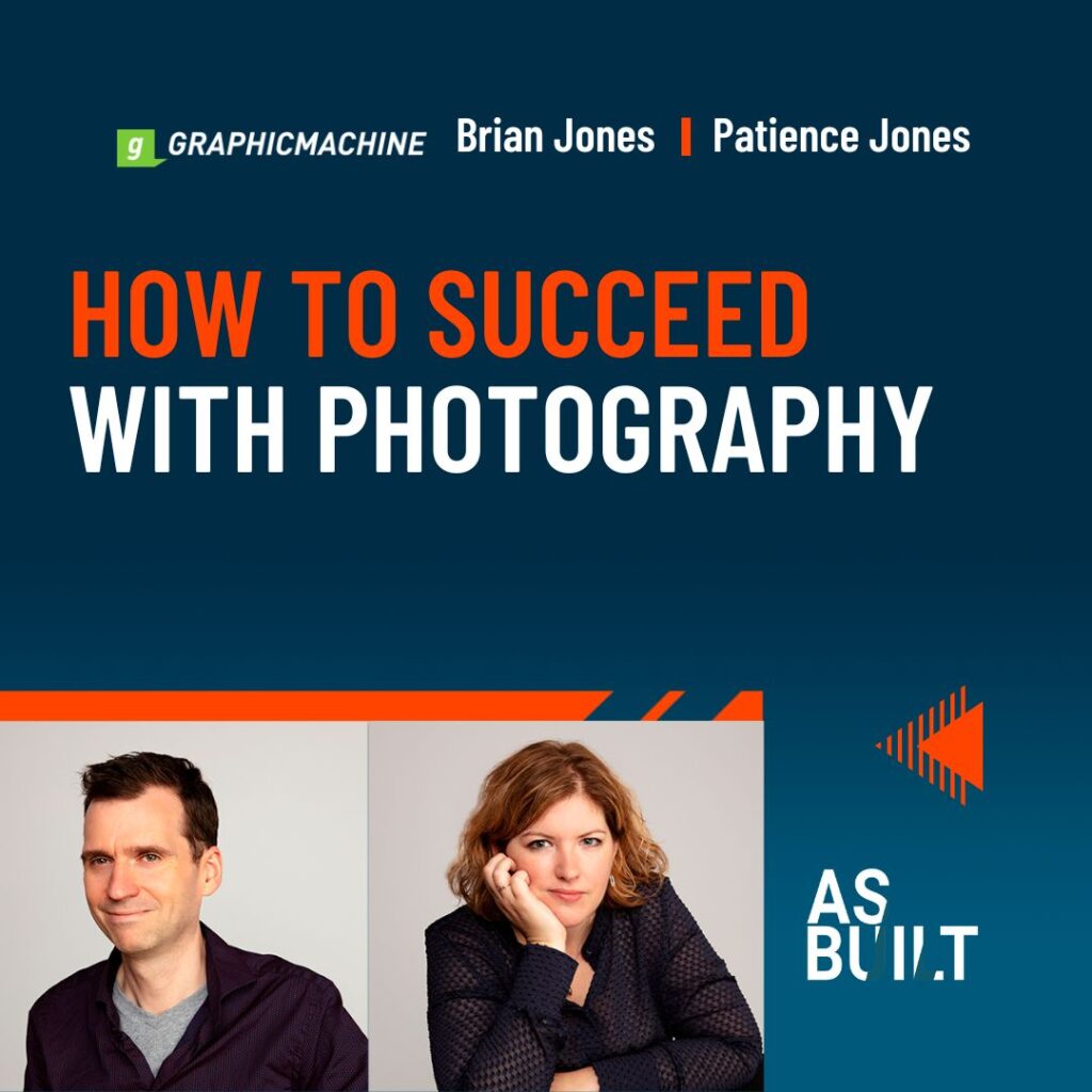 As Built Episode 20: How to Succeed with Photography.