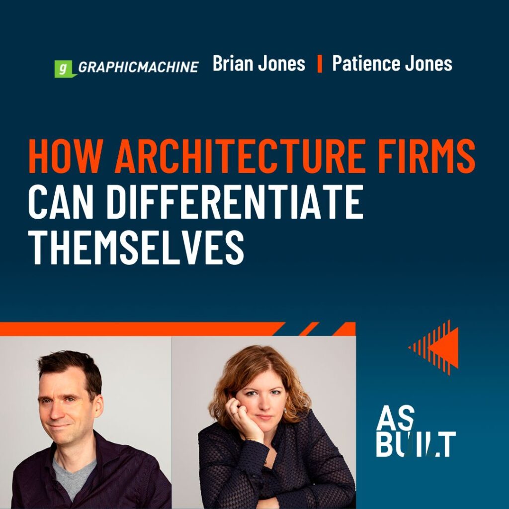 As Built Podcast Ep 30: How Architecture Firms Can Differentiate Themselves.
