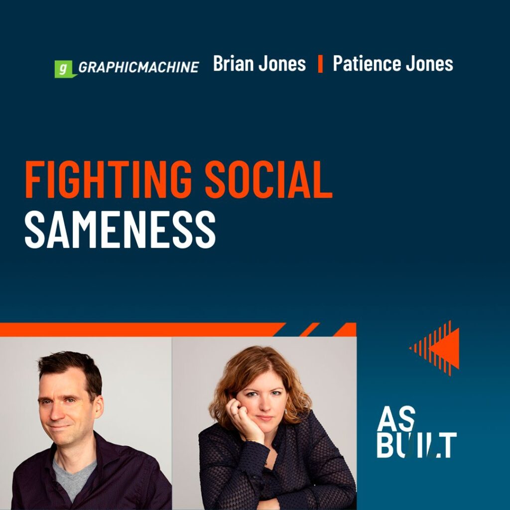 Fighting Social Sameness | As Built Podcast Ep. 71.