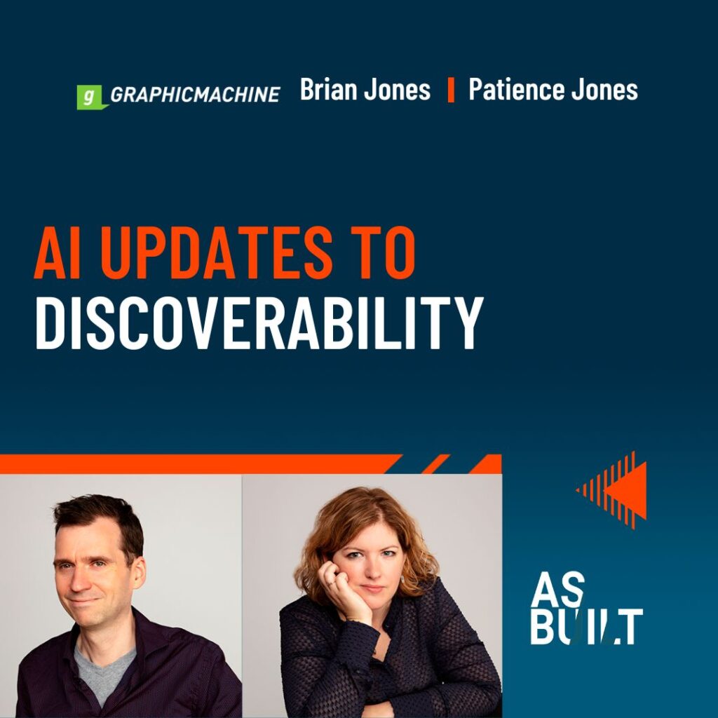 AI Updates to Discoverability | As Built Podcast Ep. 72.